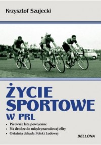 Życie sportowe w PRL - okładka książki