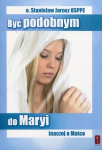 Być podobnym do Maryi - Inaczej - okładka książki