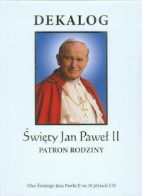 Dekalog. Święty Jan Paweł II. Patron - okładka książki