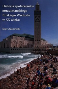 Historia społeczeństw muzułmańskiego - okładka książki