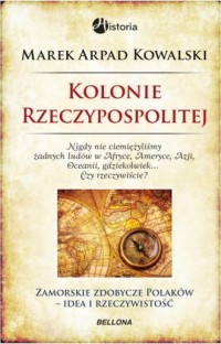 Kolonie Rzeczypospolitej - okładka książki