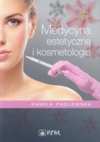 Medycyna estetyczna i kosmetologia - okładka książki