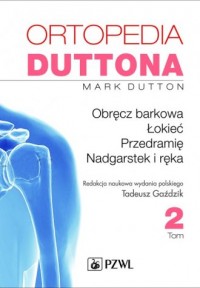 Ortopedia Duttona. Tom 2 - okładka książki