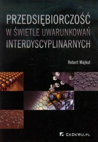 Przedsiębiorczość w świetle uwarunkowań - okładka książki