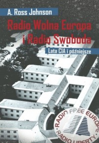 Radio Wolna Europa i Radio Swoboda. - okładka książki