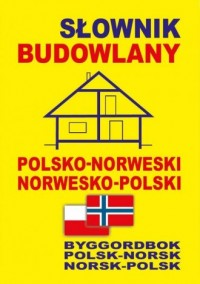 Słownik budowlany polsko-norweski, - okładka podręcznika