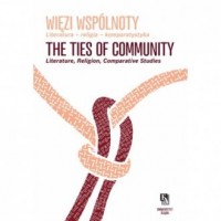 Więzi wspólnoty / The Ties of Community - okładka książki