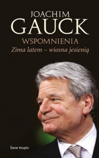 Zima latem - wiosna jesienią. Wspomnienia - okładka książki