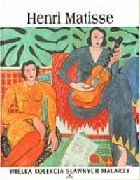 Henri Matisse. Wielka kolekcja - okładka książki