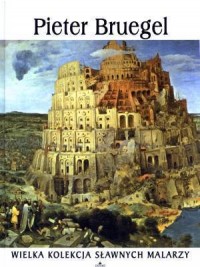 Pieter Bruegel. Wielka kolekcja - okładka książki