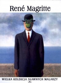 Rene Magritte. Wielka kolekcja - okładka książki