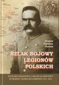 Szlak bojowy Legionów Polskich - okładka książki