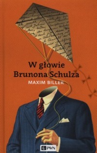 W głowie Brunona Schulza - okładka książki