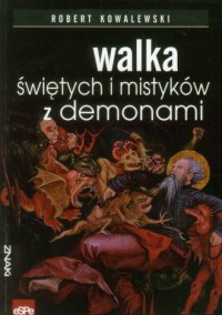 Walka świętych i mistyków z demonami - okładka książki