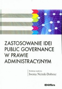 Zastosowanie idei public governance - okładka książki