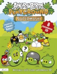 Angry Birds. Playground. Supermaski - okładka książki