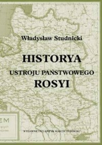Historya ustroju państwowego Rosyi - okładka książki
