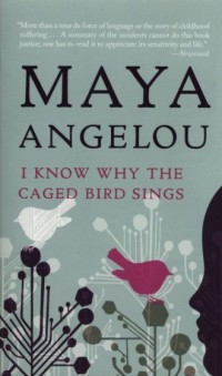 I know why the caged bird sing - okładka książki