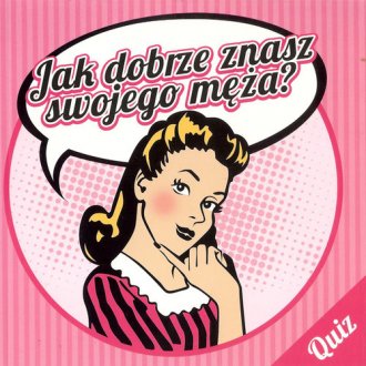Jak dobrze znasz swojego męża? - okładka książki