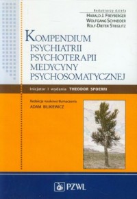 Kompendium psychiatrii, psychoterapii, - okładka książki
