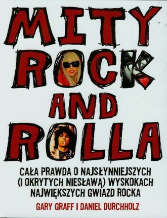 Mity rock and rolla. Cała prawda - okładka książki