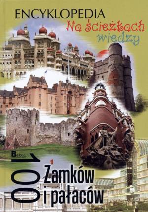 Na ścieżkach wiedzy. 100 zamków - okładka książki