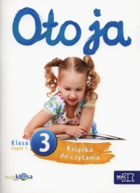 okładka podręcznika - Oto ja. Klasa 3. Szkoła podstawowa. Książka do czytania cz. 1