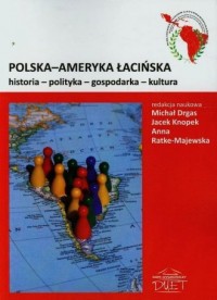 Polska-Ameryka Łacińska. Historia, - okładka książki