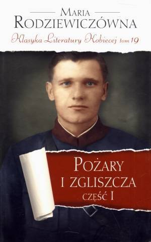 Pożary i zgliszcza cz. 1. Seria: - okładka książki