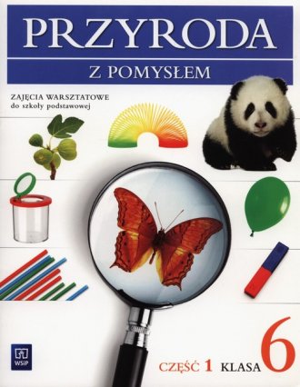 Przyroda z pomysłem. Klasa 6. Szkoła - okładka podręcznika