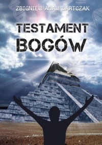 Testament bogów - okładka książki