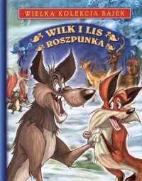 Wilk i Lis. Roszpunka - okładka książki