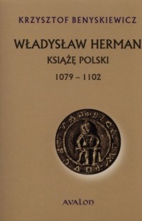 Władysław Herman. Książę polski - okładka książki