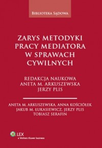 Zarys metodyki pracy mediatora - okładka książki