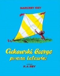 Ciekawski George puszcza latawiec - okładka książki