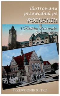 Ilustrowany przewodnik po Poznaniu - okładka książki