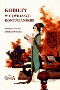 Kobiety w cywilizacji konfucjańskiej - okładka książki