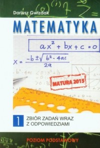 Matematyka Matura 2015. Zbiór zadań - okładka podręcznika
