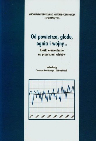 Od powietrza głodu ognia i wojny. - okładka książki