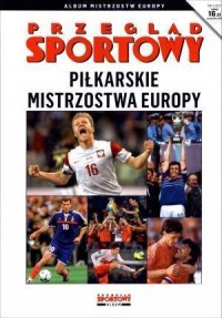 Piłkarskie mistrzostwa Europy. - okładka książki