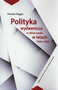 Polityka wydawnicza w sferze nauki - okładka książki