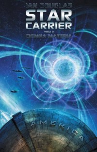 Star Carrier: Ciemna materia - okładka książki