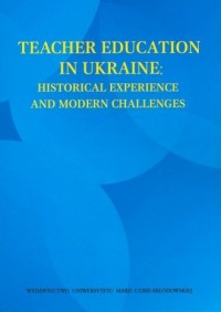Teacher Education in Ukraine: Historical - okładka książki