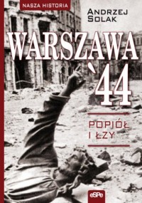 Warszawa44. Popiół i łzy - okładka książki