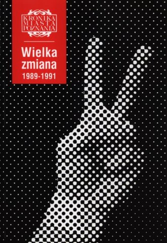 Wielka zmiana 1989-1991 - okładka książki