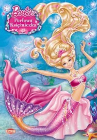 Barbie. Perłowa księżniczka. Kolorowanka - okładka książki