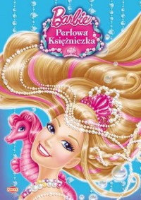 Barbie perłowa księżniczka. Kolorowanka - okładka książki