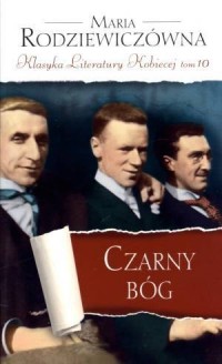 Czarny bóg. Seria: Klasyka Literatury - okładka książki