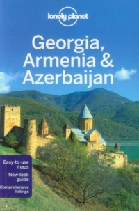 Georgia Armenia & Azerbaijan. Przewodnik - okładka książki