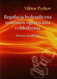 Regulacja hydrauliczna systemów - okładka książki
